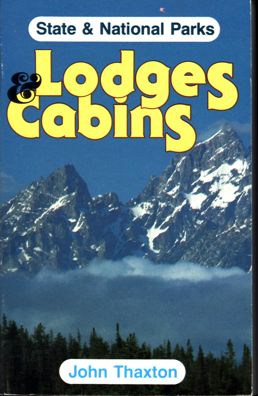 STATE & NATIONAL PARKS, LODGES, & CABINS.
